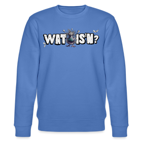 WAT IS'N?-Unisex Bio-Sweatshirt - Blau