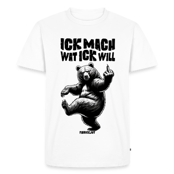 ICK MACH WAT ICK WILL-Männer Premium BIO T-Shirt - Weiß
