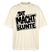 Berliner Spruch-DIT MACHT URST LUNTE-Oversized Unisex Bio T-Shirt - Naturroh