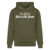 Wir sind die Geilsten-Unisex Bio-Hoodie II - Khaki Grün