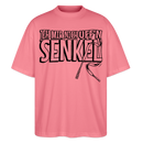 JEH MIR NICH UFFN SENKEL-Oversized Unisex Bio T-Shirt - Pink 