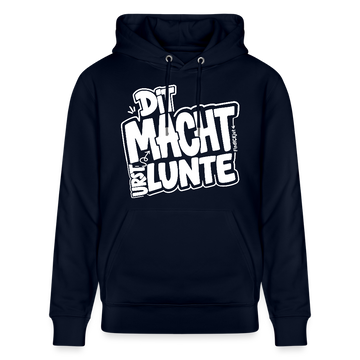 DIT MACHT URST LUNTE-Unisex Bio-Hoodie mit Berliner Dialekt - Navy