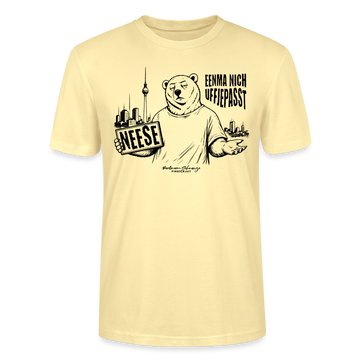 Berlin Souvenir mit Berliner Spruch-NEESE-Unisex Bio T-Shirt - Creme
