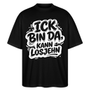Berlin Shirt-ICK BIN DA KANN LOSJEHN-Oversized Unisex Bio T-Shirt - Schwarz