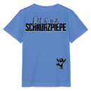 SCHNURZPIEPE - Kinder T-Shirt Bio - Blau