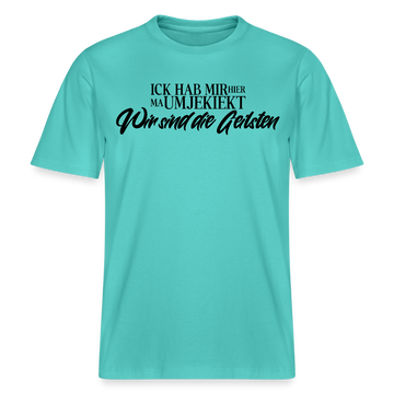 WIR SIND DIE GEILSTEN-Relaxed Fit Unisex Bio-T-Shirt - Poolblau
