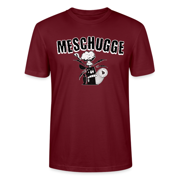 MESCHUGGE - Unisex BIO T-Shirt - Burgunderrot