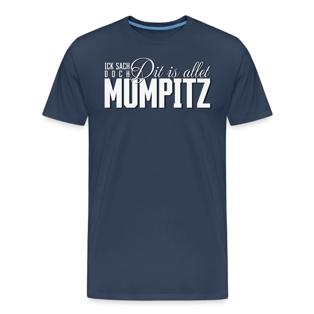 MUMPITZ-Männer Premium Bio T-Shirt - Navy