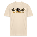 TACHCHEN IHR FLITZPIEPEN - Relaxed Fit Unisex Bio-T-Shirt - Naturweiß