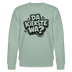 Berliner Spruch-DA KIEKSTE WA?-Unisex Bio-Sweatshirt - Helles Graugrün