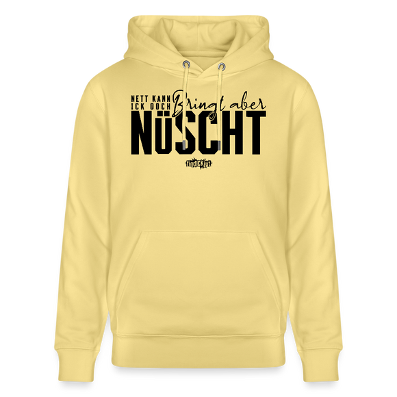 Gelber Hoodie mit mit schwarzem Print 'Nett kann ick ooch, bringt aber nüscht﻿' – Berliner Sprüche Hoodie aus Bio-Baumwolle 