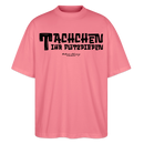 Berliner Begrüssung-TACHCHEN IHR FLITZPIEPEN-Oversized Unisex Bio T-Shirt - Pink 