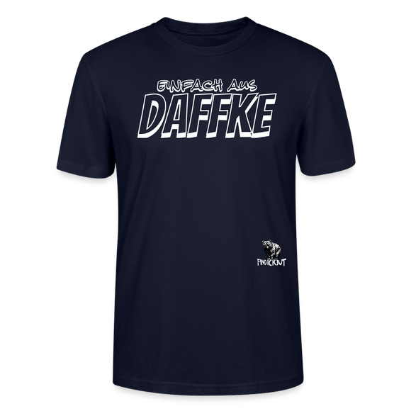 Berliner Spruch-EINFACH AUS DAFFKE-Unisex BIO T-Shirt - Navy