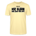 ICK GLOOB MIR LAUST DER AFFE-Unisex T-Shirt BIO - Creme