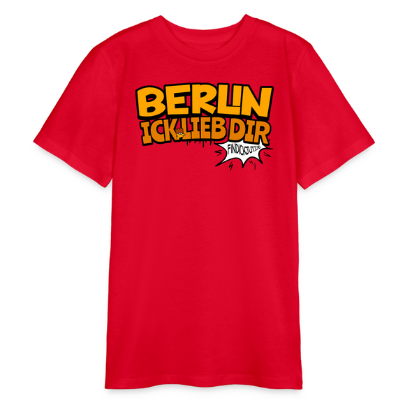 BERLIN ICK LIEB DIR - Bio Teenager T-Shirt - Rot