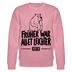 FRÜHER WAR ALLET LEICHTER-ICK OOCH-Unisex Bio-Sweatshirt mit Berliner Bär - Lila Traum