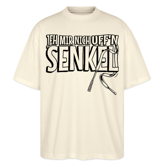 JEH MIR NICH UFFN SENKEL-Oversized Unisex Bio T-Shirt - Weißgrau