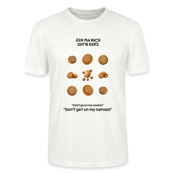 JEH MA NICH UFFN KEKS-Unisex T-Shirt BIO - Weiß