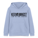 KEENE ANGST ICK TU SIE NÜSCHT - Bio-Hoodie Mini - Sky