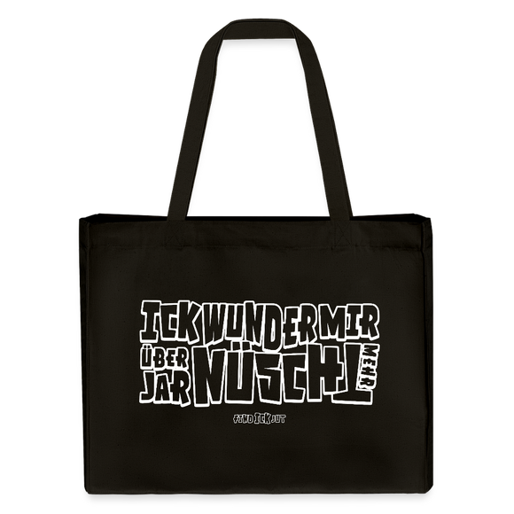 Berliner Spruch-ICK WUNDER MIR ÜBER JAR NÜSCHT MEHR-Einkaufstasche - weiss gerahmte Blockschrift auf Schwarzem Stoff.