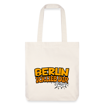 BERLIN ICK LIEB DIR - recycelter Heavyweight Stoffbeutel - Naturweiß