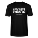 KANNSTE KNICKEN-Unisex T-Shirt  mit echt Berliner Schnauze - Schwarz