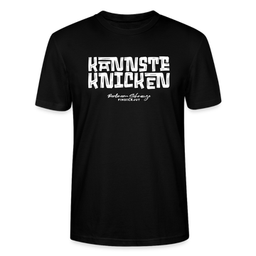 KANNSTE KNICKEN-Unisex T-Shirt  mit echt Berliner Schnauze - Schwarz