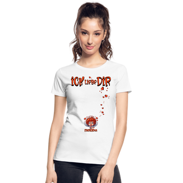 ICK LIEBE DIR-Frauen Premium Bio T-Shirt - Weiß