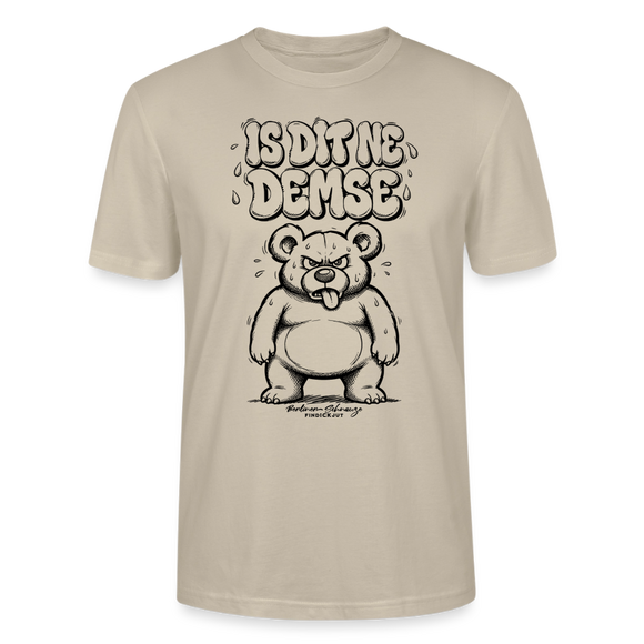 lustiges Berlin Shirt- Sommer-IS DIT NE DEMSE-Unisex T-Shirt - Beige