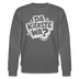 DA KIEKSTE WA?-Unisex Bio-Sweatshirt mit Berliner Schnauze - Anthrazit