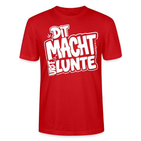 Berlin Shirt mit echt Berliner Spruch-DIT MACHT URST LUNTE-Unisex BIO T-Shirt - Rot