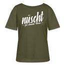 Berliner Spruch-NÜSCHT FÜR SCHWACHE NERVEN-Rundhals Frauen Bio-T-Shirt - Khaki
