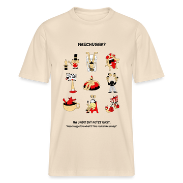 MESCHUGGE?- Relaxed Fit Unisex Bio-T-Shirt - Naturweiß