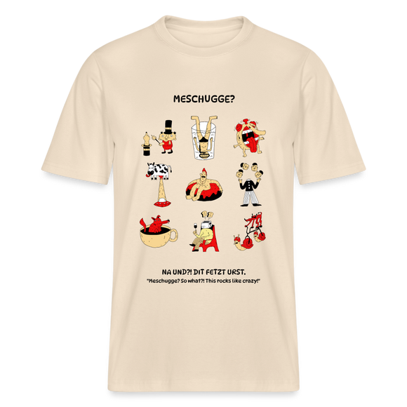 MESCHUGGE?- Relaxed Fit Unisex Bio-T-Shirt - Naturweiß
