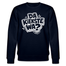 DA KIEKSTE WA?-Unisex Bio-Sweatshirt mit Berliner Schnauze - Navy