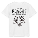 Berlin Shirt- NÜSCHT FÜR SCHWACHE NERVEN-Kinder T-Shirt - Weiß