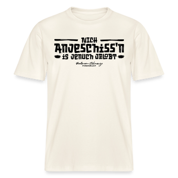 Berliner Spuch-Berliner Lob-NICH ANJESCHISSN-RELAXED FIT Unisex Organic T-Shirt - Naturweiß 