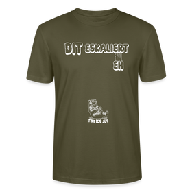 DIT ESKALIERT EH- Unisex T-Shirt BIO - Khaki