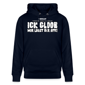 ICK GLOOB MIR LAUST DER AFFE-Unisex Bio-Hoodie - Navy