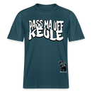 pass ma uff keule-Relaxed Fit Unisex Bio-T-Shirt II - Dunkles Petrol