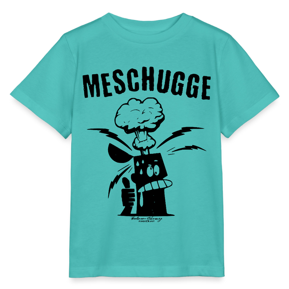 MESCHUGGE - Kinder BIO T-Shirt - Poolblau