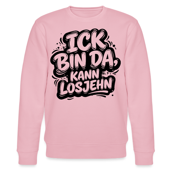 ICK BIN DA KANN LOSJEHN-Unisex Bio-Sweatshirt mit Berliner Spruch - Hellrosa