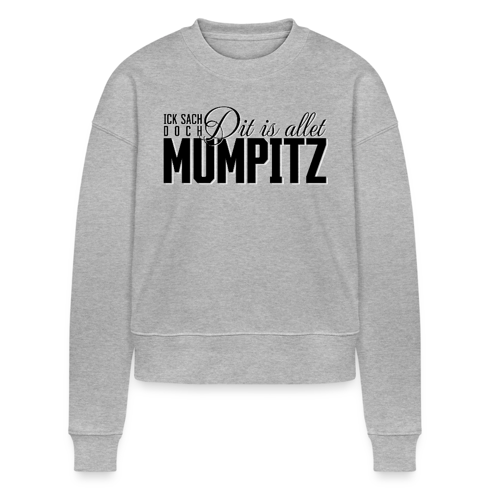 MUMPITZ-Cropped Frauen Bio-Sweatshirt - Grau meliert