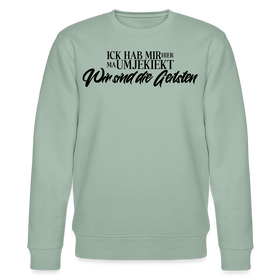 WIR SIND DIE GEILSTEN-Unisex Bio-Sweatshirt - Helles Graugrün
