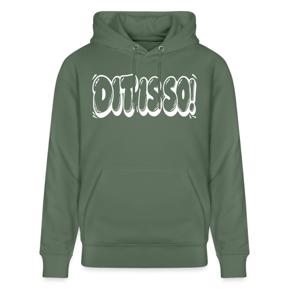 Berlin Hoodie „DIT IS SO!“ – Unisex Bio-Hoodie mit echt Berliner Schnauze - Tanngrün