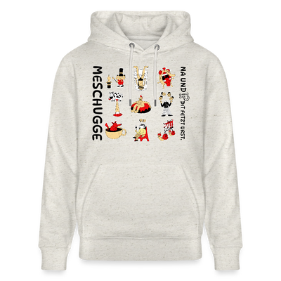 Berliner Verrücktheit-MESCHUGGE-NA UND?!Unisex Bio-Hoodie - Beige meliert