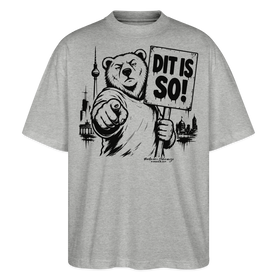 Berlin Souvenir-DIT IS SO!-Oversized Unisex Bio T-Shirt mit Berliner Bär - Grau meliert