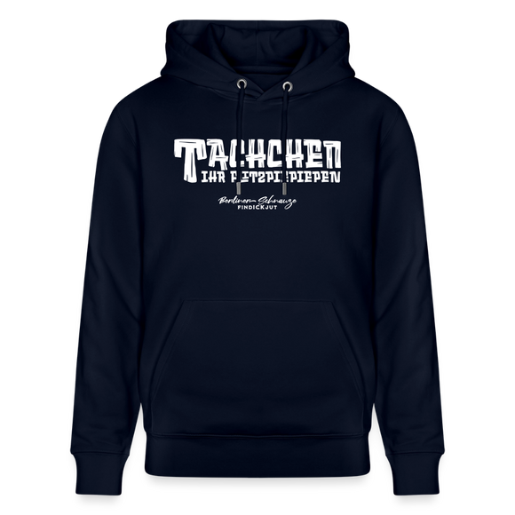 Berliner Begrüssung-TACHCHEN IHR FLITZPIEPEN- Bio-Hoodie - Navy
