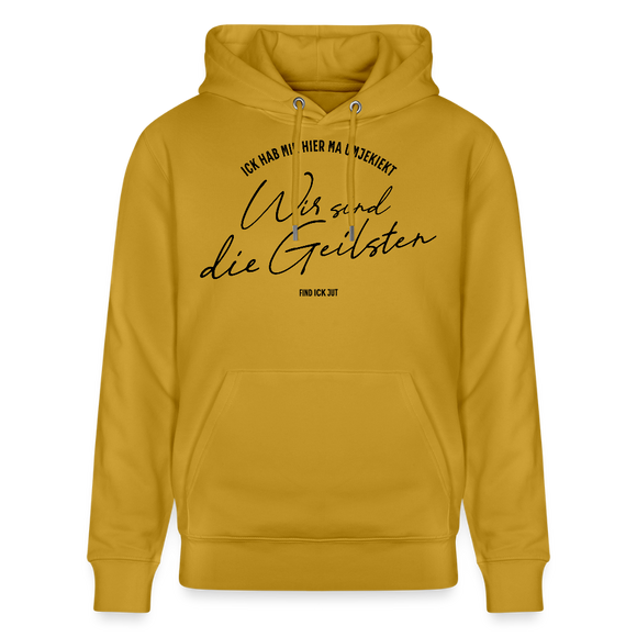 WIR SIND DIE GEILSTEN-Berlin26-Unisex Bio-Hoodie - Ocker
