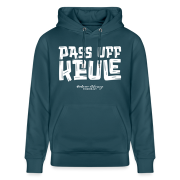PASS UFF KEULE-Unisex Bio-Hoodie mit echt Berliner Schnauze - Dunkles Petrol